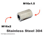 M16x2 FEMALE to M16x1.5 FEMALE Stainless Sensor Adaptor Fittings Conversion