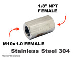 M10x1.0 FEMALE to 1/8" NPT FEMALE Stainless Sensor Adaptor Fittings Conversion