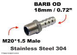 M20*1.5 MALE to BARB OD 18mm / 0.72"  Stainless Tail Adaptor Hose