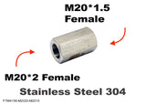 M20*2 FEMALE to M20*1.5 FEMALE Stainless Sensor Adaptor Fittings Conversion