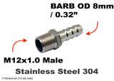 M12x1.0 Male to BARB OD 8mm / 0.32" Stainless Tail Adaptor Hose Connector